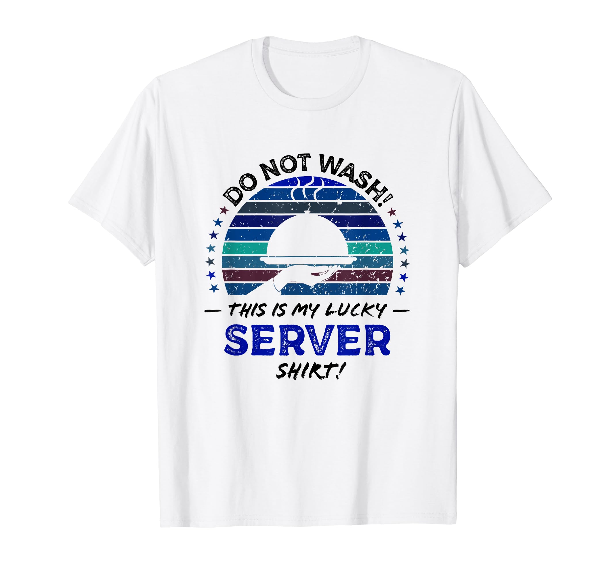 Food Server Funny Restaurant Caterer T-Shirt - Unique Graphic for Adults - T-Shirt, Sweatshirt, Hoodie