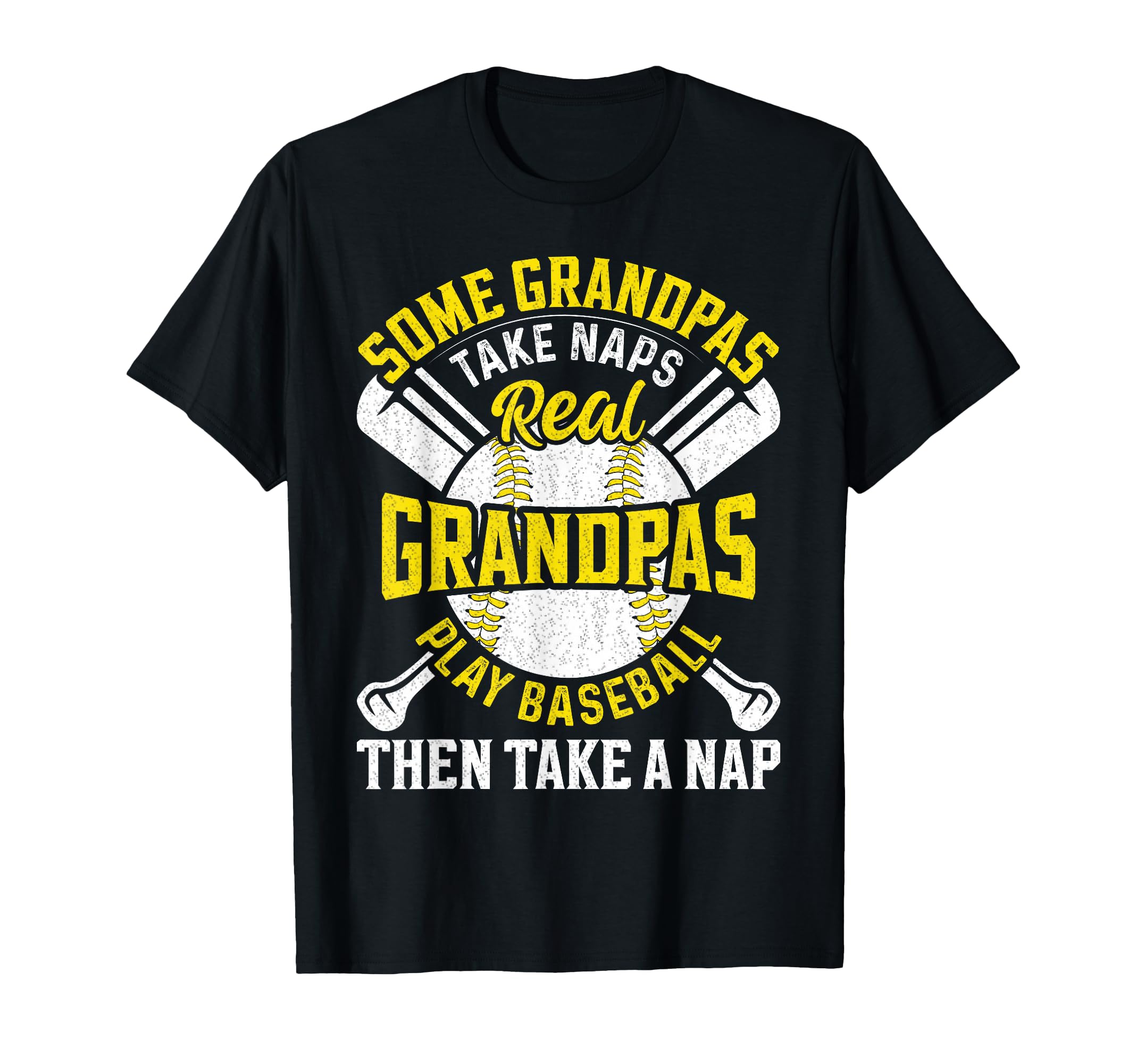 Some Grandpas Take Naps Funny Grandpa T-Shirt - Novelty Apparel Men Women - T-Shirt, Sweatshirt, Hoodie