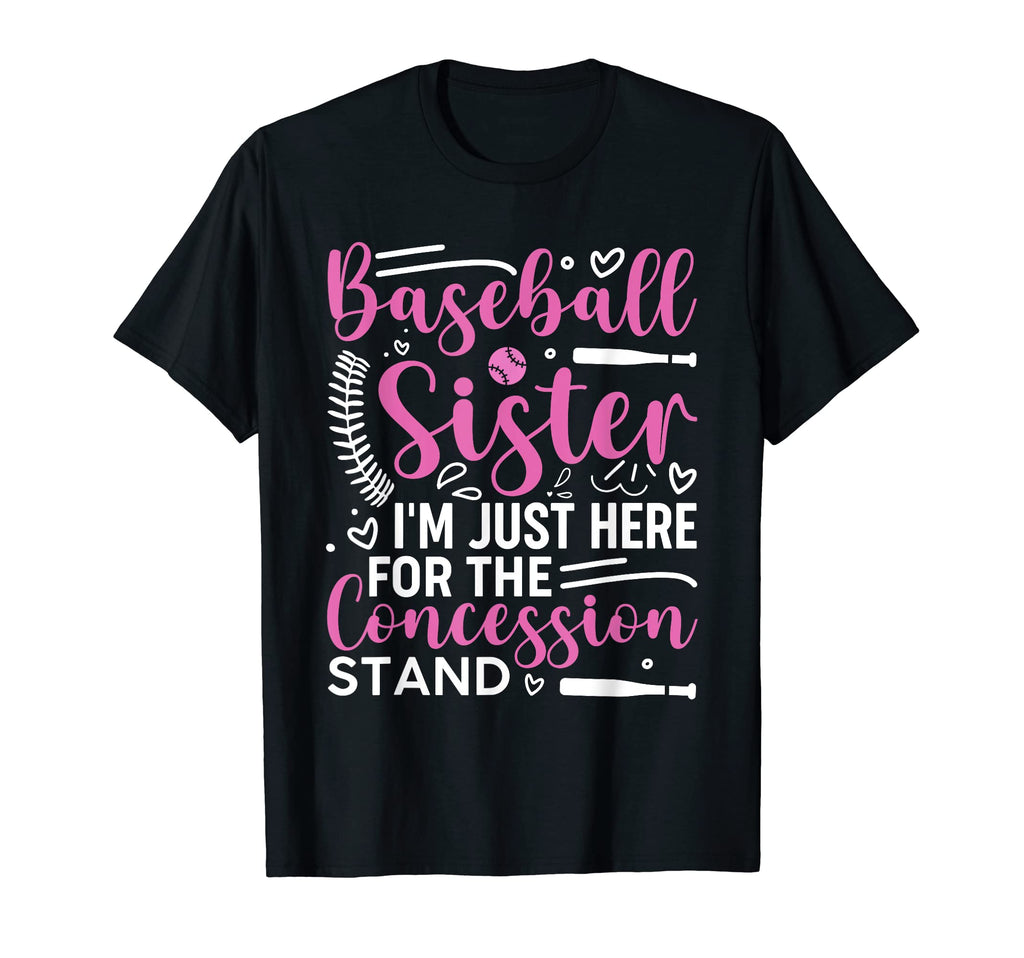 Baseball Sister Tees Hoodie - Fun Novelty Design Men Women - T-Shirt, Sweatshirt, Hoodie