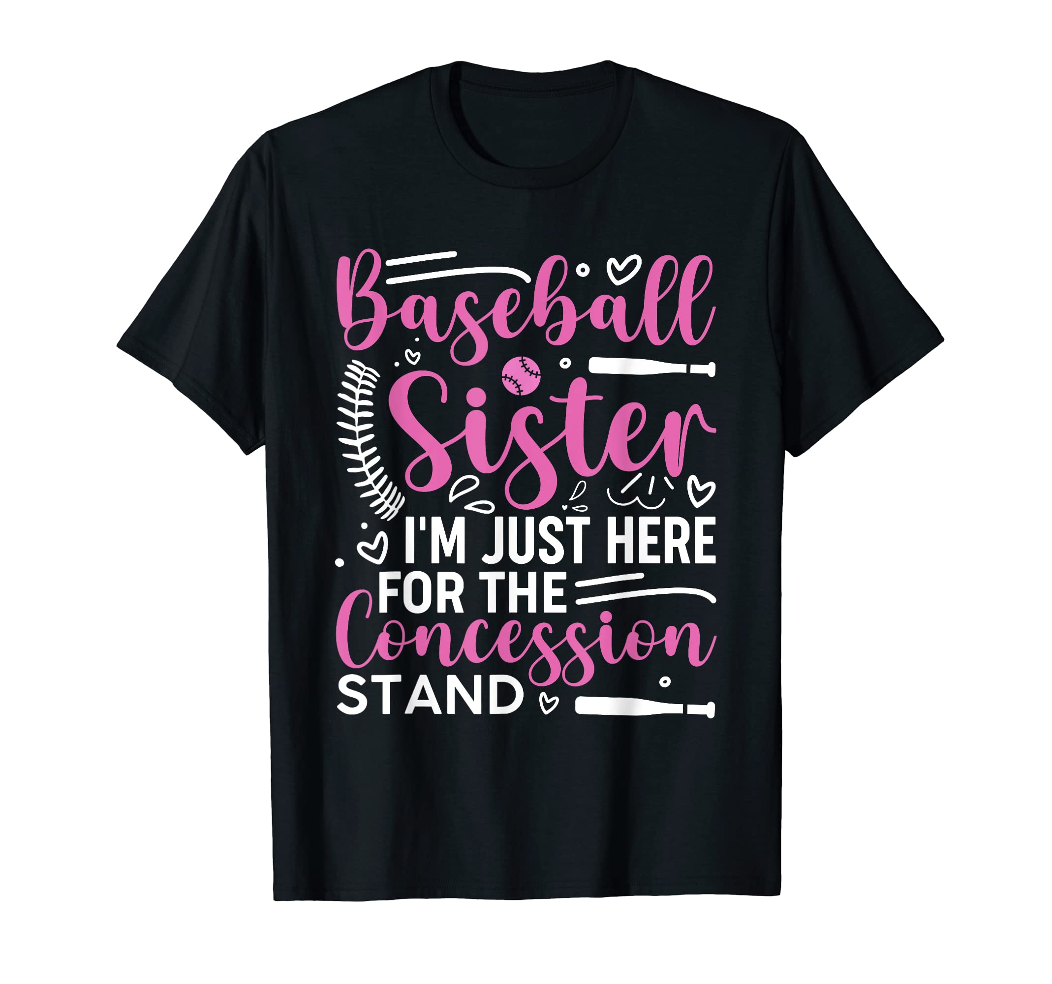 Baseball Sister Tees Hoodie - Fun Novelty Design Men Women - T-Shirt, Sweatshirt, Hoodie