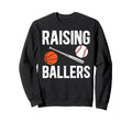 Raising Ballers Basketball Sweatshirt - Novelty Apparel for Adults - T-Shirt, Sweatshirt, Hoodie