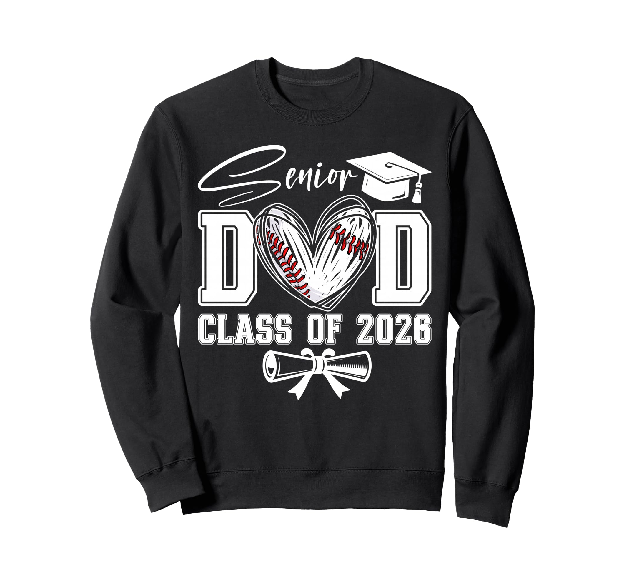 Senior Dad Class 2026 Graduate Sweatshirt - Unique Graphic for Adults - T-Shirt, Sweatshirt, Hoodie