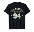Old School Hip Hop 94 80S 90S Sports T-Shirt - Novelty Apparel Unisex - T-Shirt, Sweatshirt, Hoodie