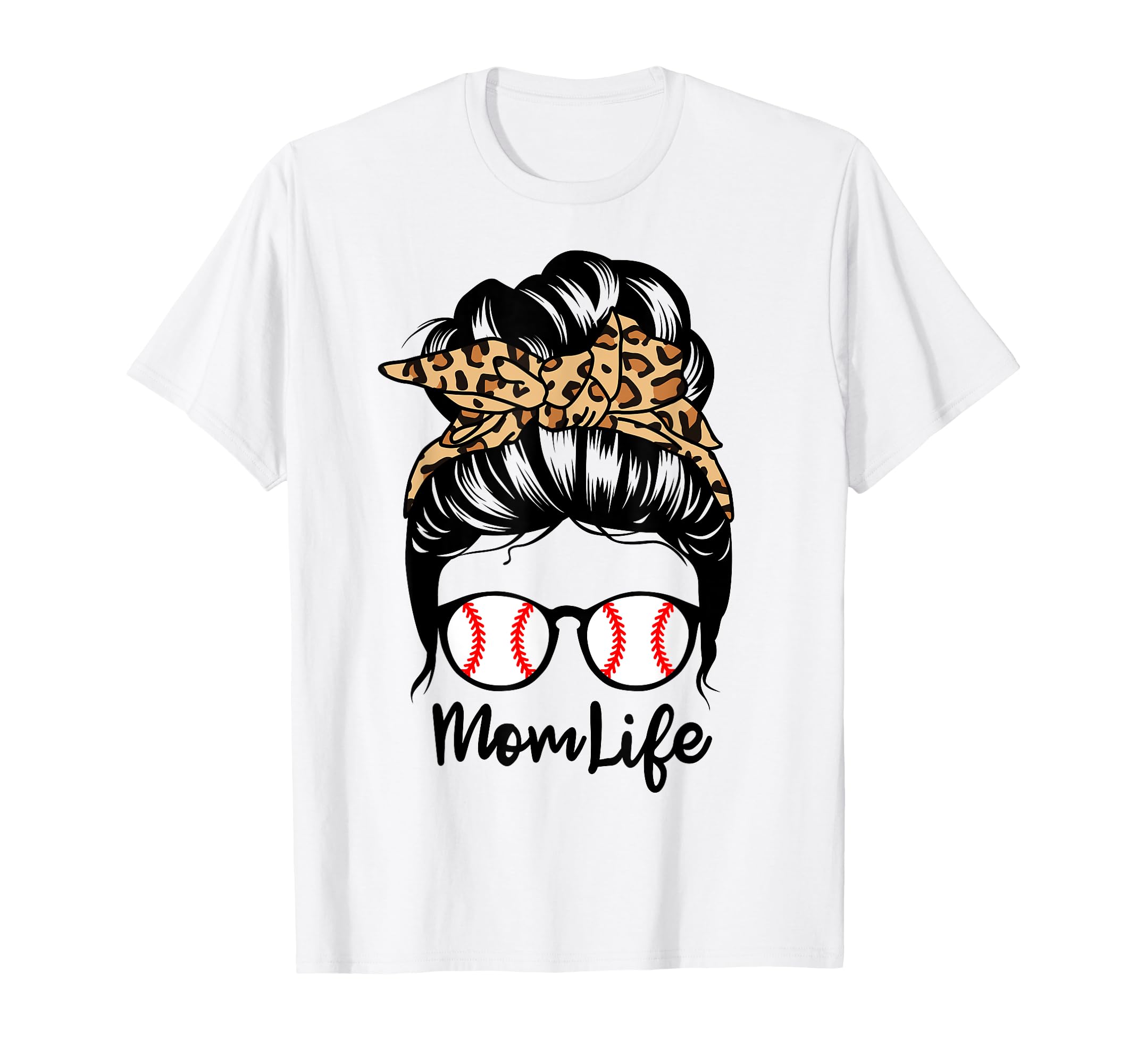 Mom Life Messy Bun Hair Funny Baseball T-Shirt - Graphic Print for Adults - T-Shirt, Sweatshirt, Hoodie