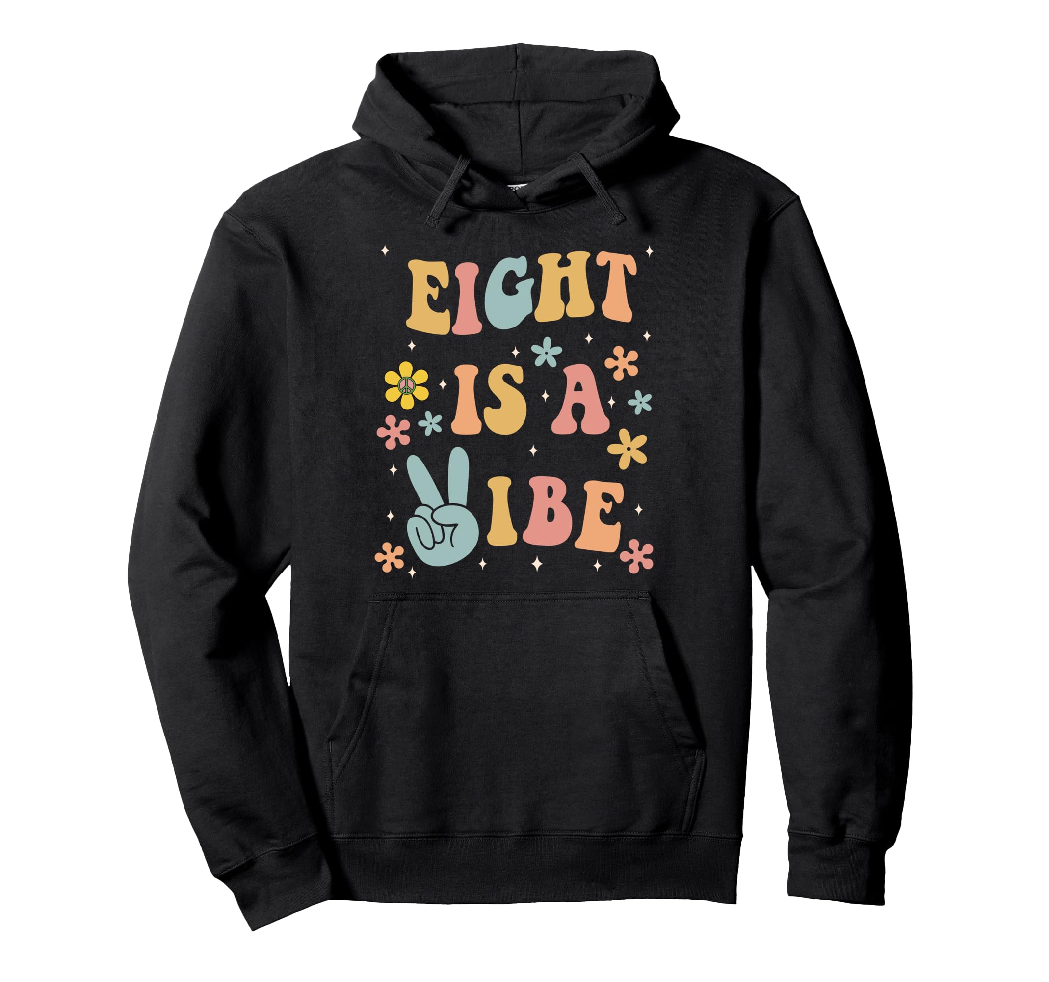 Eight Is Vibe Boho 8Th Birthday Hippie Hoodie - Graphic Print Unisex - T-Shirt, Sweatshirt, Hoodie