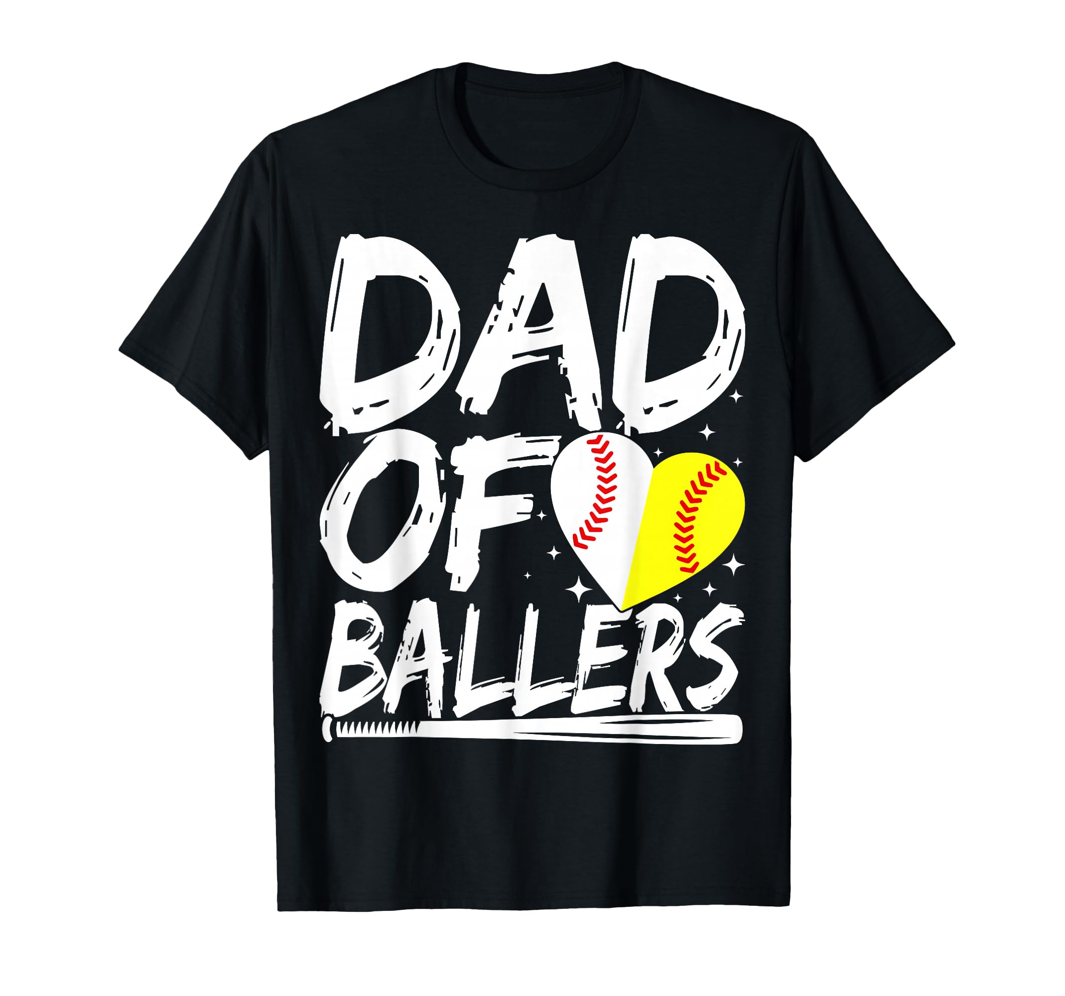 Dad Ballers Funny Baseball Lover T-Shirt - Casual Everyday Wear Men Women - T-Shirt, Sweatshirt, Hoodie