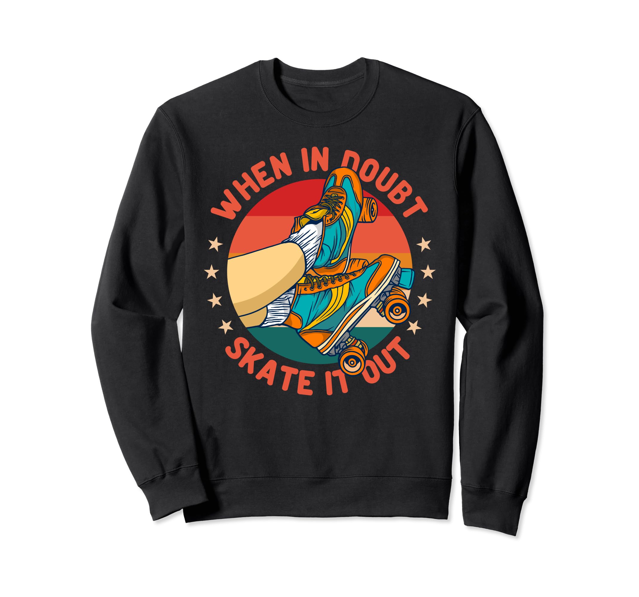When Doubt Skate It Out Roller Sweatshirt - Aesthetic Graphic Men Women - T-Shirt, Sweatshirt, Hoodie