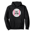 Thats My All Star Baseball Moms Game Hoodie - Aesthetic Graphic for Adults - T-Shirt, Sweatshirt, Hoodie
