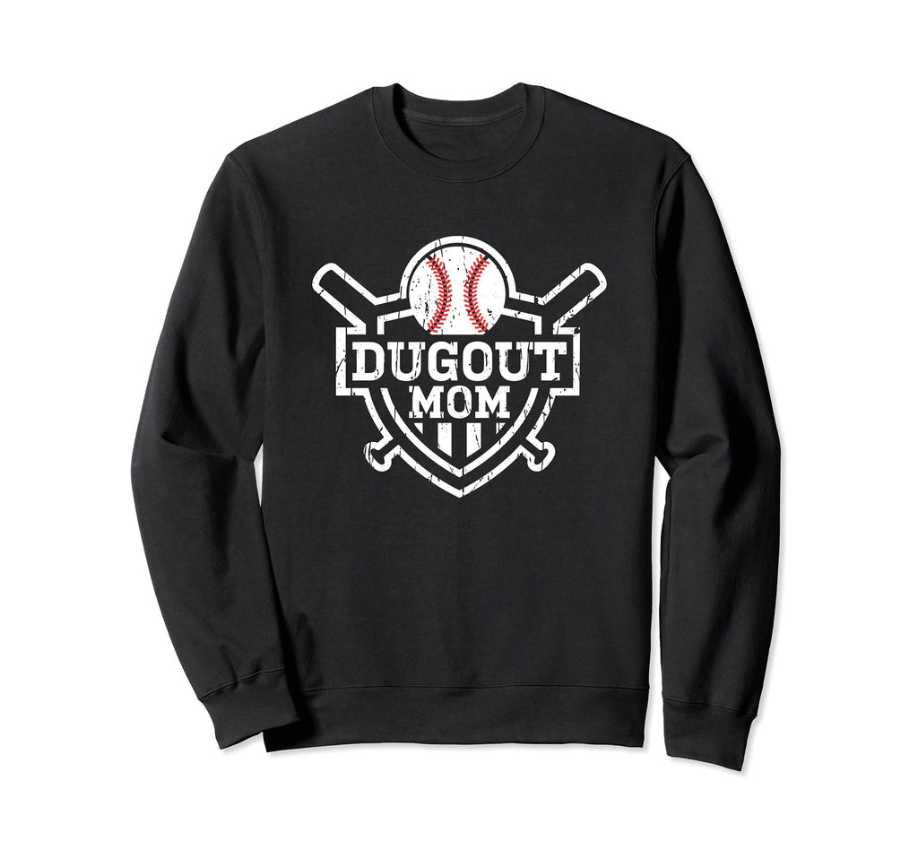 Baseball Dugout Mom Sweatshirt - Streetwear Style for Adults - T-Shirt, Sweatshirt, Hoodie