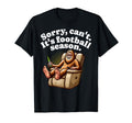 Sorry I Cant Its Football Season T-Shirt - Aesthetic Graphic for Adults - T-Shirt, Sweatshirt, Hoodie