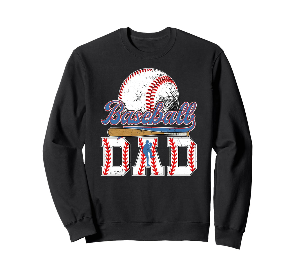 Baseball Dad Baseball Player Dad Sweatshirt - Trendy Graphic for Adults - T-Shirt, Sweatshirt, Hoodie
