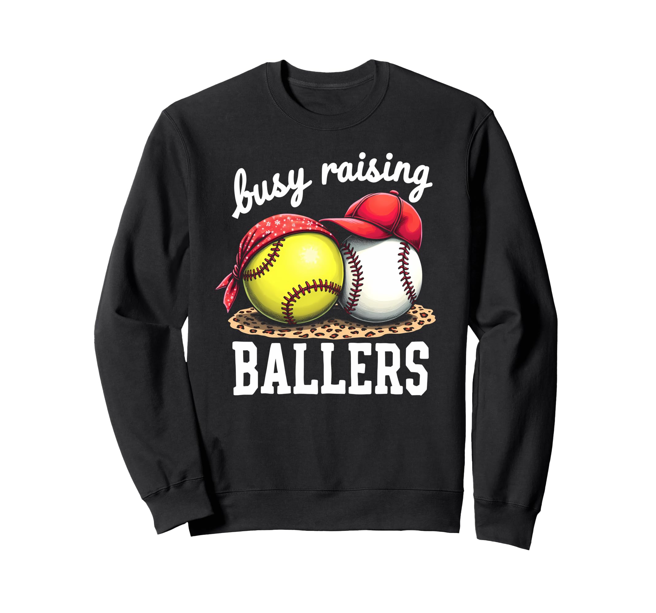 Fulfilled Busy Raising Ballers Sweatshirt - Trendy Graphic Men Women - T-Shirt, Sweatshirt, Hoodie