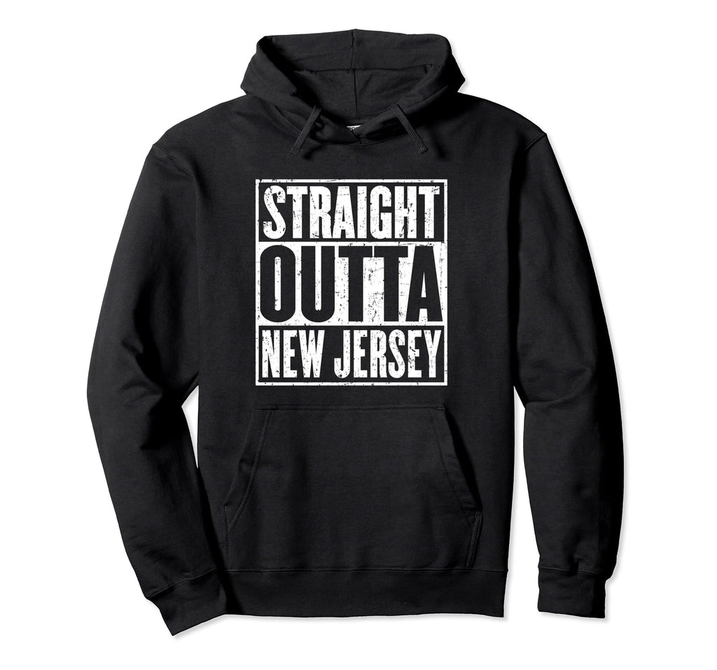 Straight Outta New Jersey Distressed Hoodie - Casual Everyday Wear Unisex - T-Shirt, Sweatshirt, Hoodie