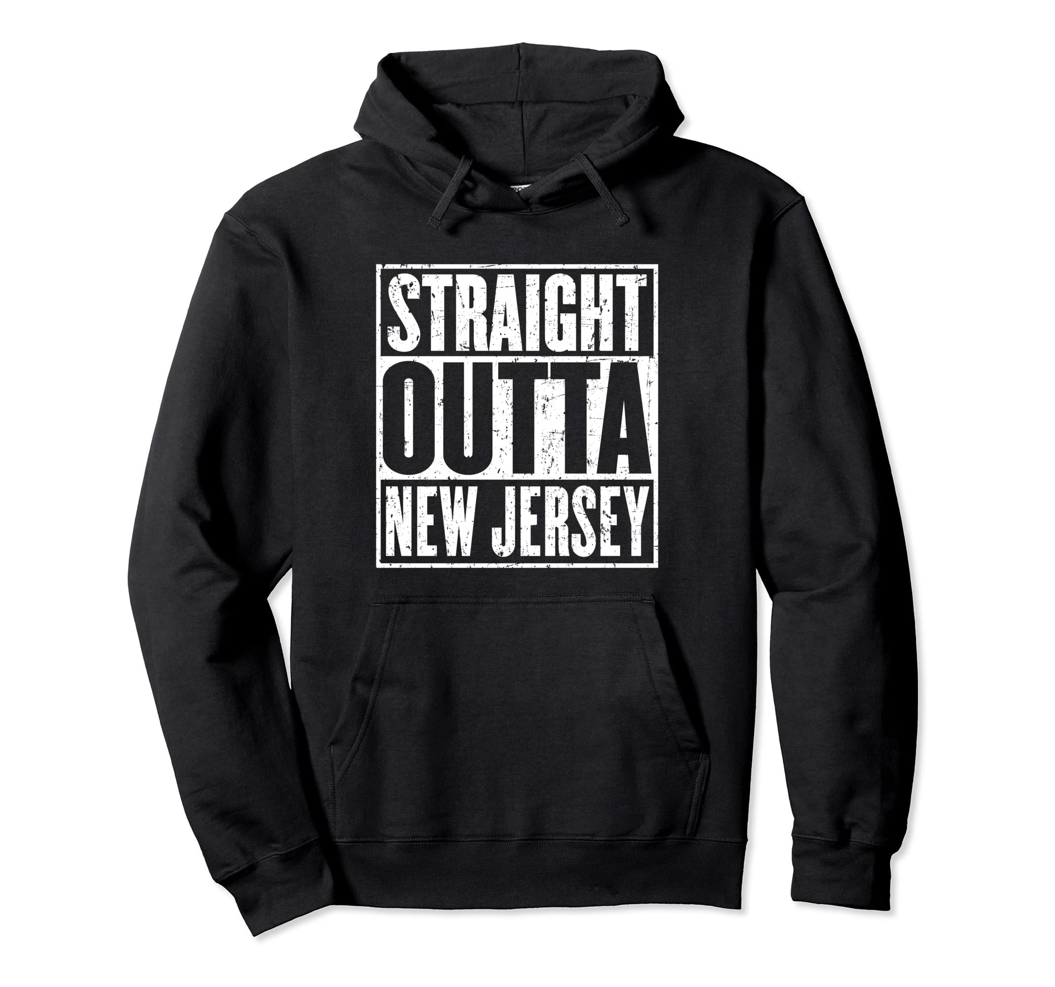 Straight Outta New Jersey Distressed Hoodie - Casual Everyday Wear Unisex - T-Shirt, Sweatshirt, Hoodie