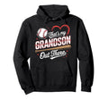 Thats My Grandson Out There Baseball Hoodie - Novelty Apparel Men Women - T-Shirt, Sweatshirt, Hoodie