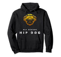 Old School Hip Dog Funny Rap Music Hoodie - Fun Novelty Design Men Women - T-Shirt, Sweatshirt, Hoodie