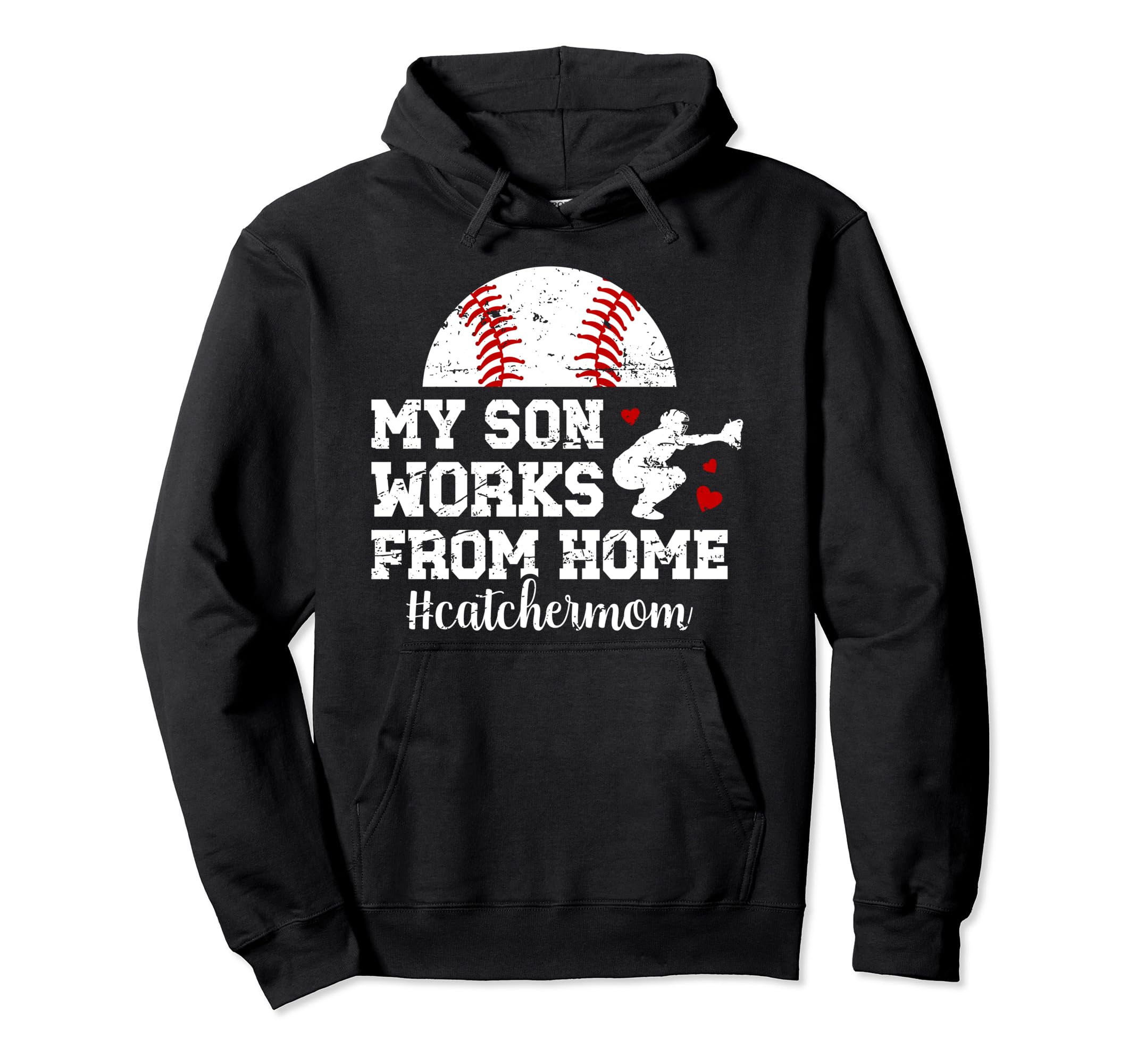 Funny Baseball Catcher Mom Baseball Hoodie - Streetwear Style for Adults - T-Shirt, Sweatshirt, Hoodie