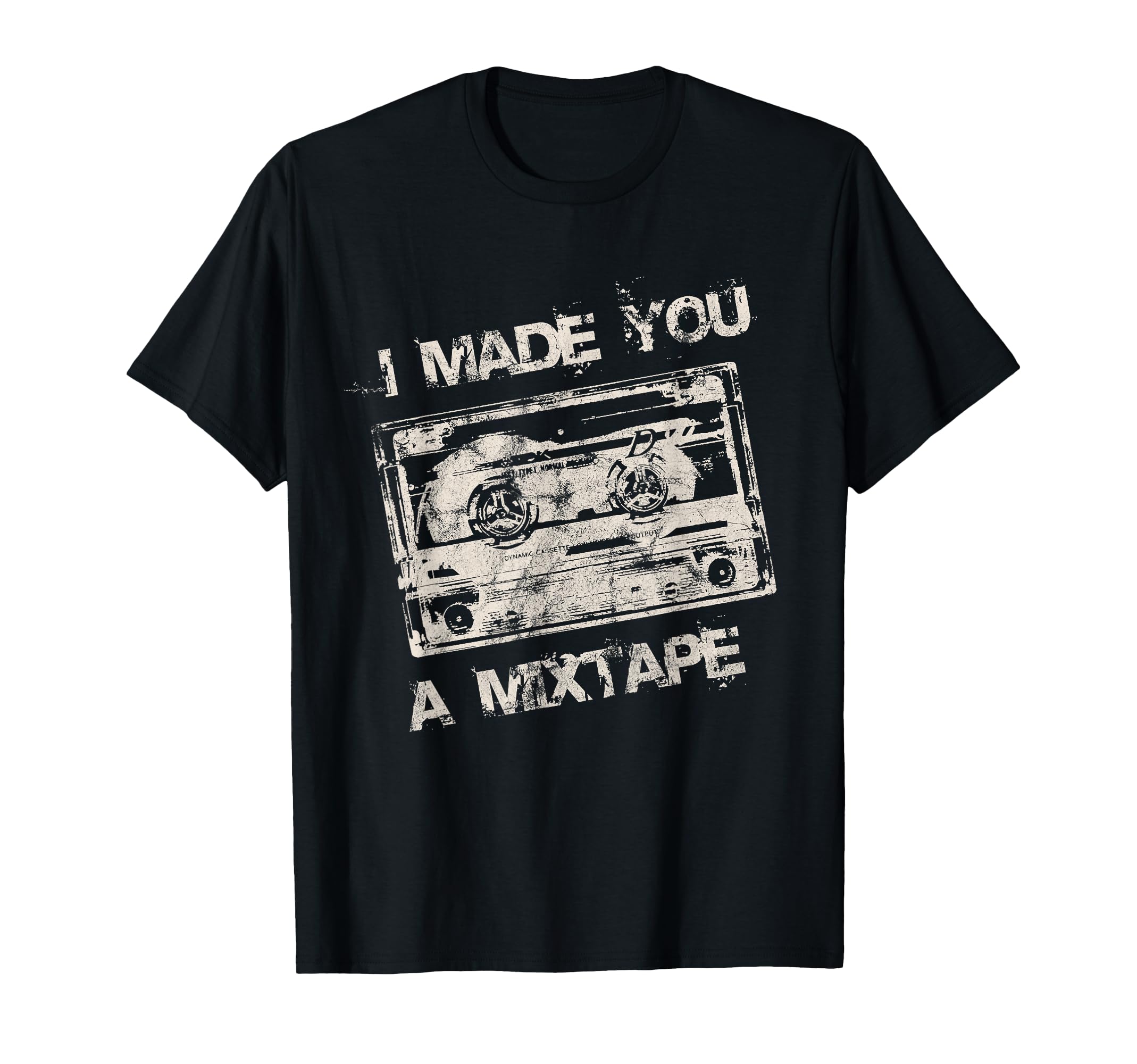 I Made You Mixtape 80S 90S Music T-Shirt - Casual Everyday Wear for Adults - T-Shirt, Sweatshirt, Hoodie