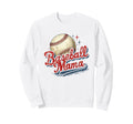 Baseball Ball Mama Distressed Game Sweatshirt - Trendy Graphic Unisex - T-Shirt, Sweatshirt, Hoodie