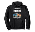 I Have Two Titles Dad And Papa Usa Hoodie - Novelty Apparel for Adults - T-Shirt, Sweatshirt, Hoodie