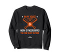 My House Noah Syndergaard Mlbpa Sweatshirt - Streetwear Style for Adults - T-Shirt, Sweatshirt, Hoodie