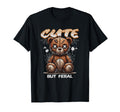 But Feral Teddy Bear Creepy Coquette Boho T-Shirt - Trendy Graphic Unisex - T-Shirt, Sweatshirt, Hoodie