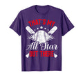 Thats My All Star Out There Baseball T-Shirt - Minimalist Print for Adults - T-Shirt, Sweatshirt, Hoodie