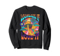 Legalize It Love It Mushrooms 60S Sweatshirt - Novelty Apparel Men Women - T-Shirt, Sweatshirt, Hoodie