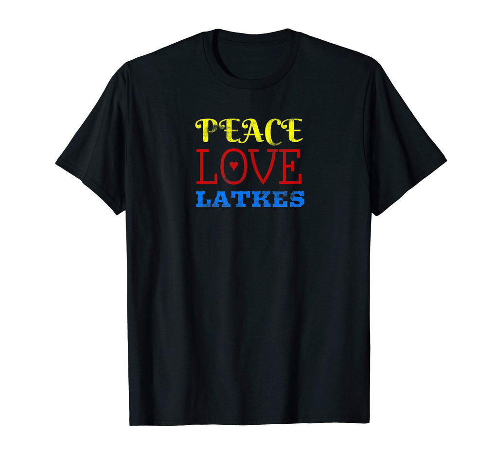 Peace Love And Latkes T-Shirt - Unique Graphic for Adults - T-Shirt, Sweatshirt, Hoodie