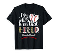 That Field Baseball Aunt Baseball T-Shirt - Streetwear Style for Adults - T-Shirt, Sweatshirt, Hoodie