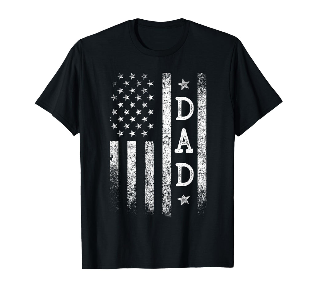 Dad American Flag Dad Gifts Patriotic T-Shirt - Novelty Apparel for Adults - T-Shirt, Sweatshirt, Hoodie