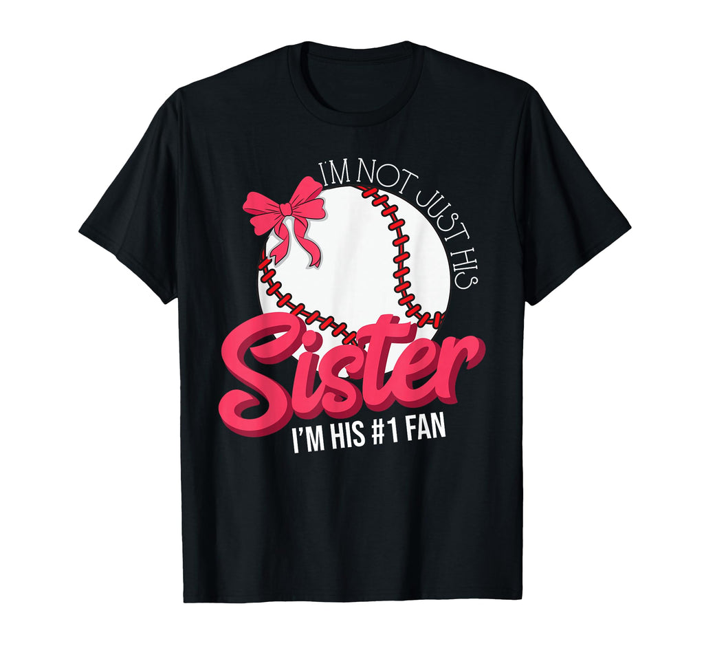 Sister Number One Fan Family Baseball T-Shirt - Streetwear Style Unisex - T-Shirt, Sweatshirt, Hoodie