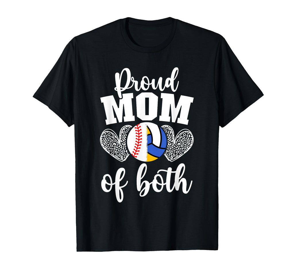 Mom Both Proud Volleyball Baseball Mom T-Shirt - Trendy Graphic Men Women - T-Shirt, Sweatshirt, Hoodie