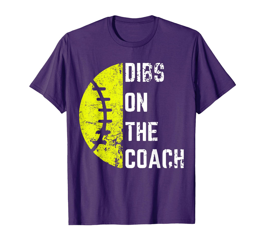 Dibs Coach Funny Softball Wife T-Shirt - Fun Novelty Design for Adults - T-Shirt, Sweatshirt, Hoodie