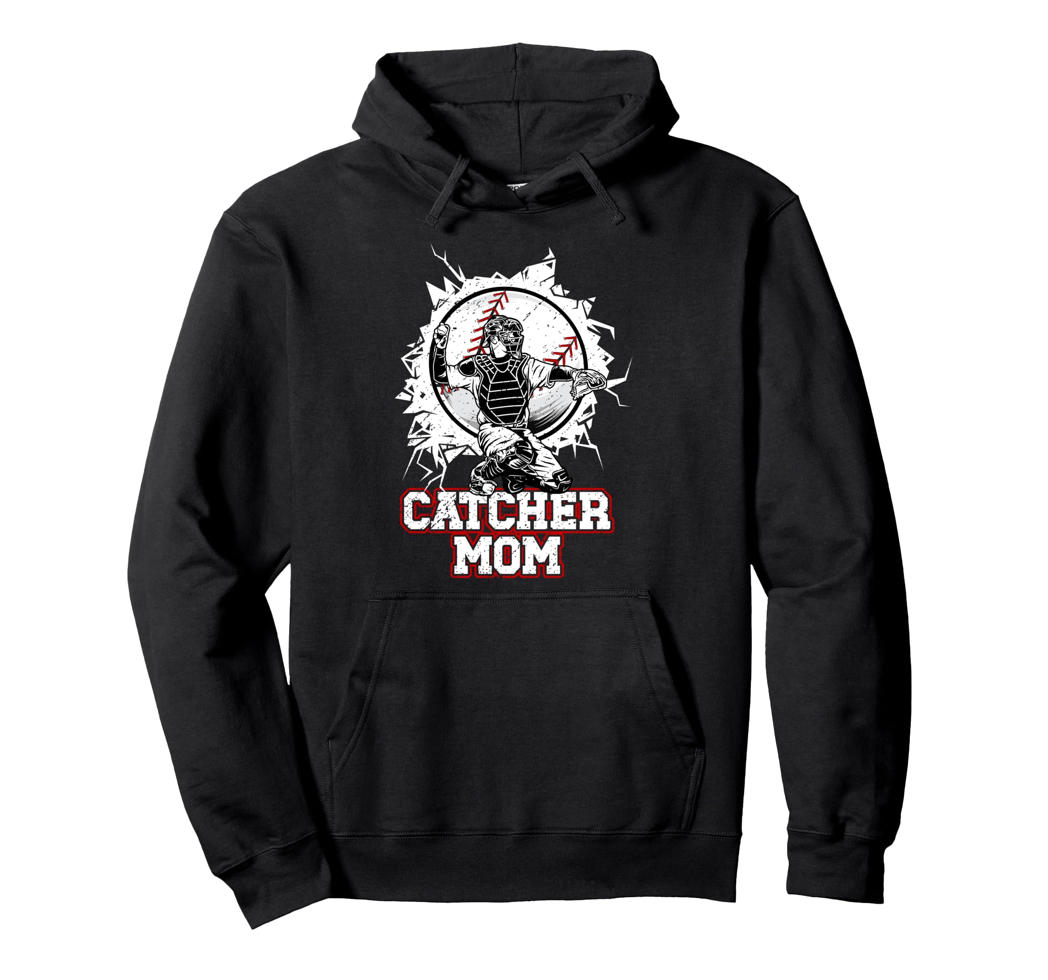 Baseball Catcher Mom Baseball Catcher Hoodie - Unique Graphic Men Women - T-Shirt, Sweatshirt, Hoodie