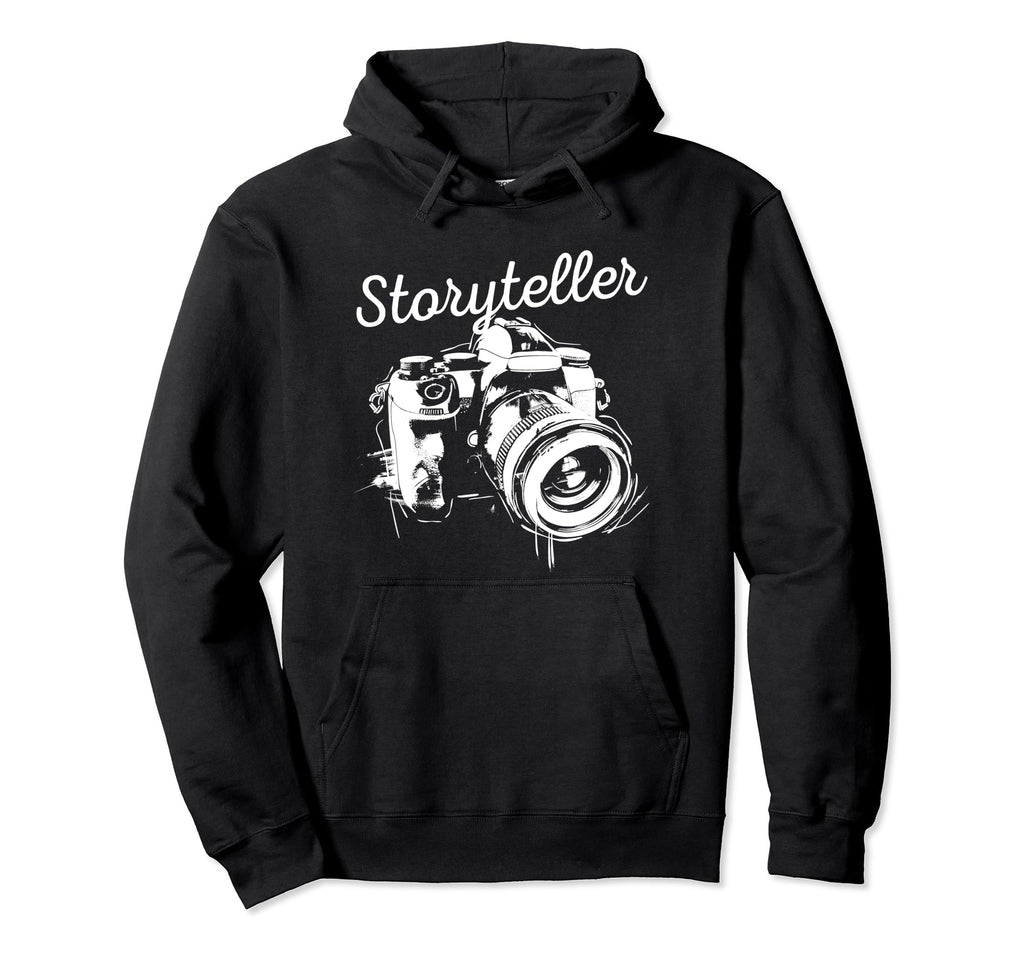 Photographer Storyteller Camera Photography Hoodie - Trendy Graphic Unisex - T-Shirt, Sweatshirt, Hoodie