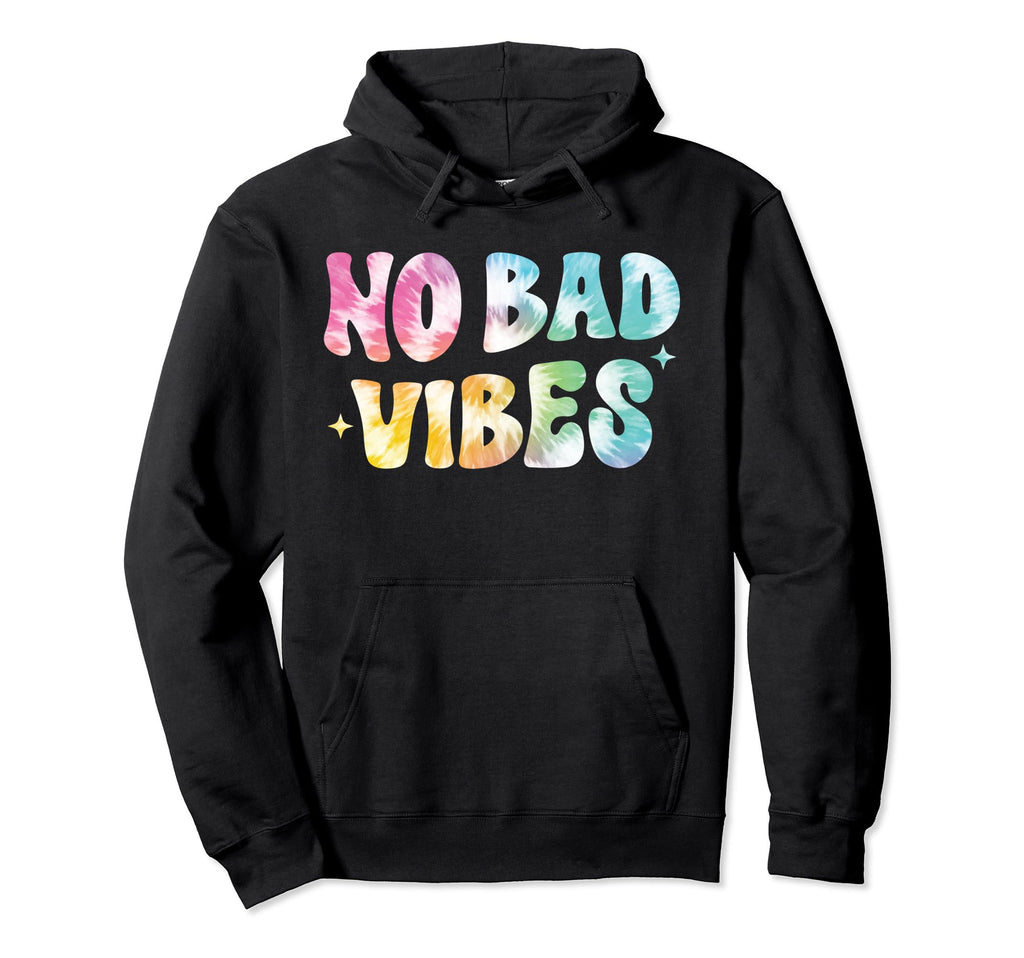 No Bad Vibes Positive Inspired Groovy Hoodie - Minimalist Print for Adults - T-Shirt, Sweatshirt, Hoodie
