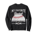 My Favorite Baseball Player Calls Sweatshirt - Minimalist Print for Adults - T-Shirt, Sweatshirt, Hoodie
