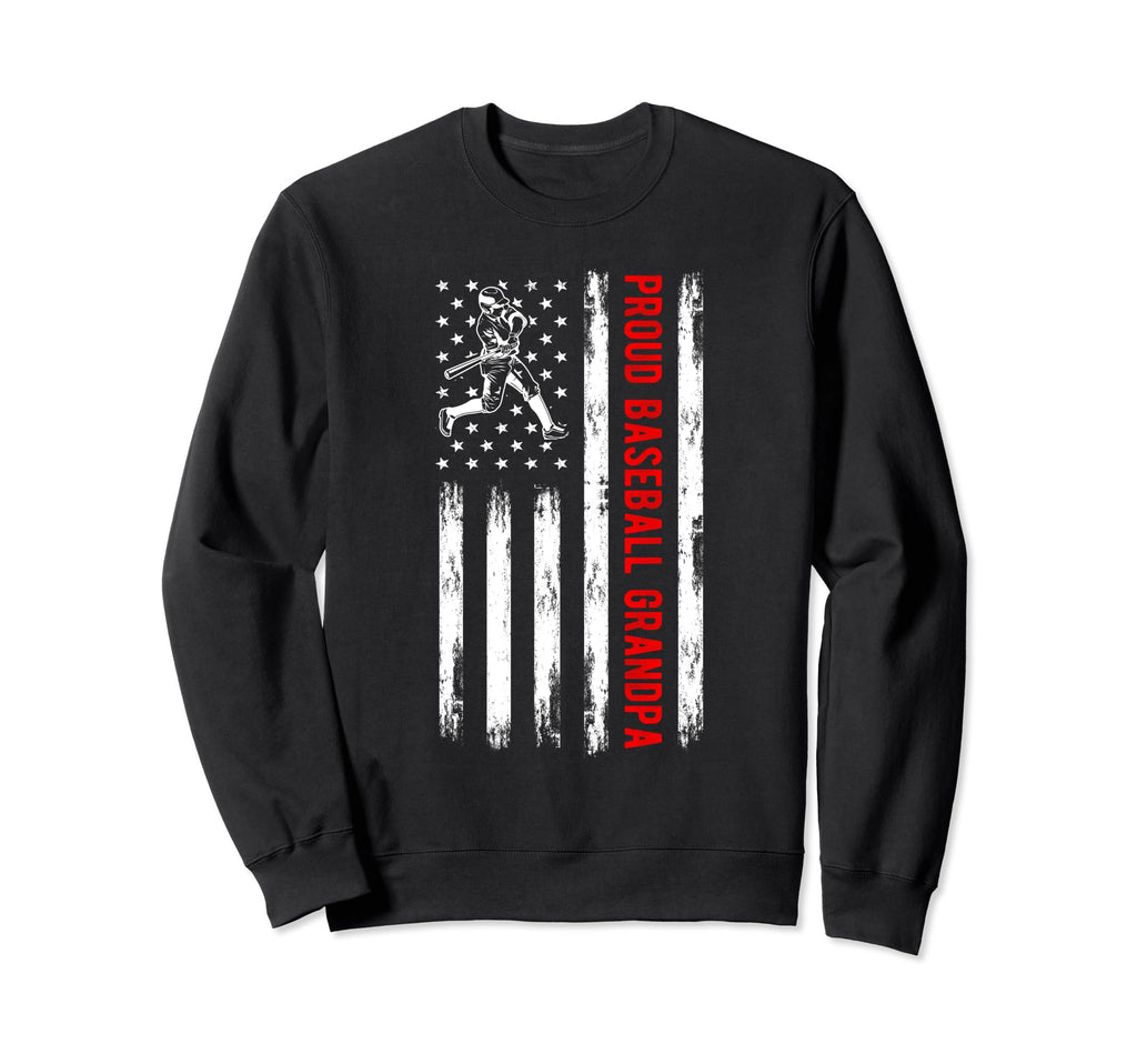 Proud Baseball Grandpa Family Team Sweatshirt - Trendy Graphic Men Women - T-Shirt, Sweatshirt, Hoodie