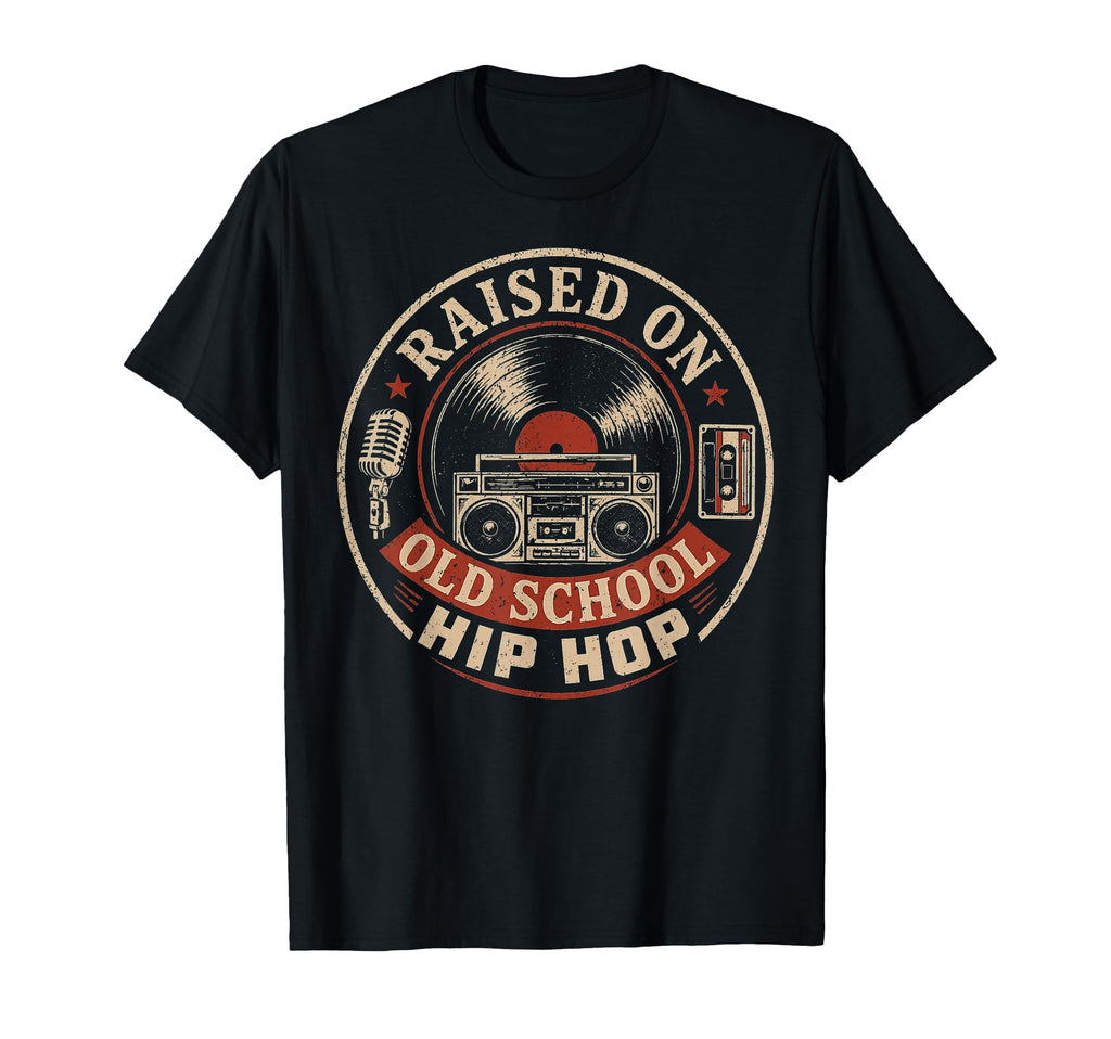 Raised Old School Hip Hop 80S 90S T-Shirt - Minimalist Print Men Women - T-Shirt, Sweatshirt, Hoodie