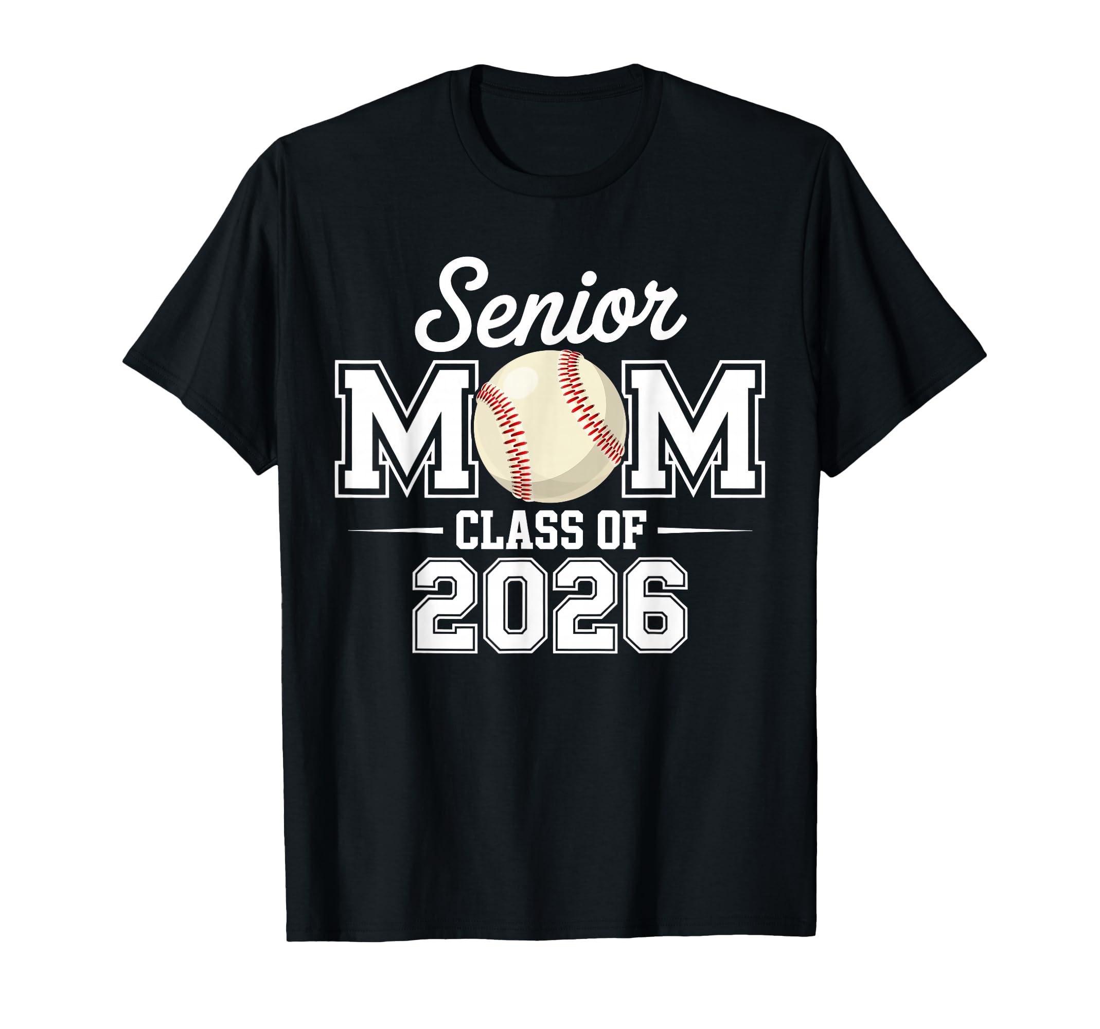 Senior Mom Baseball Class 2026 T-Shirt - Aesthetic Graphic Unisex - T-Shirt, Sweatshirt, Hoodie