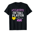 My Favorite Softball Player Call Me T-Shirt - Aesthetic Graphic for Adults - T-Shirt, Sweatshirt, Hoodie