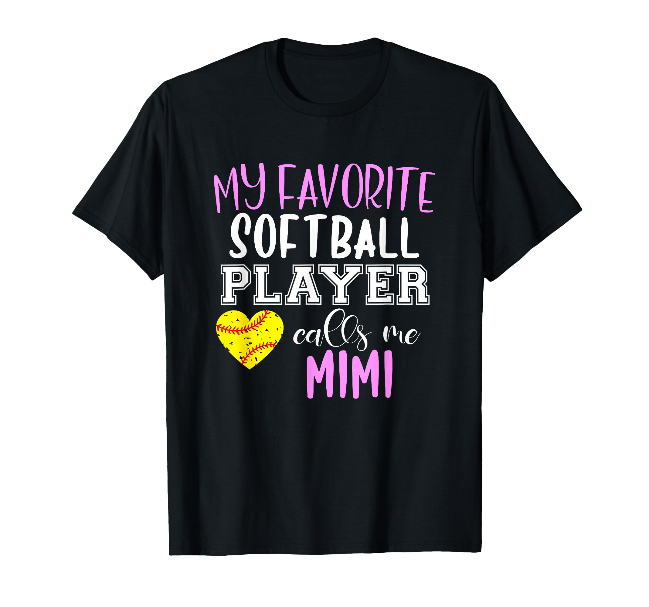 My Favorite Softball Player Call Me T-Shirt - Aesthetic Graphic for Adults - T-Shirt, Sweatshirt, Hoodie