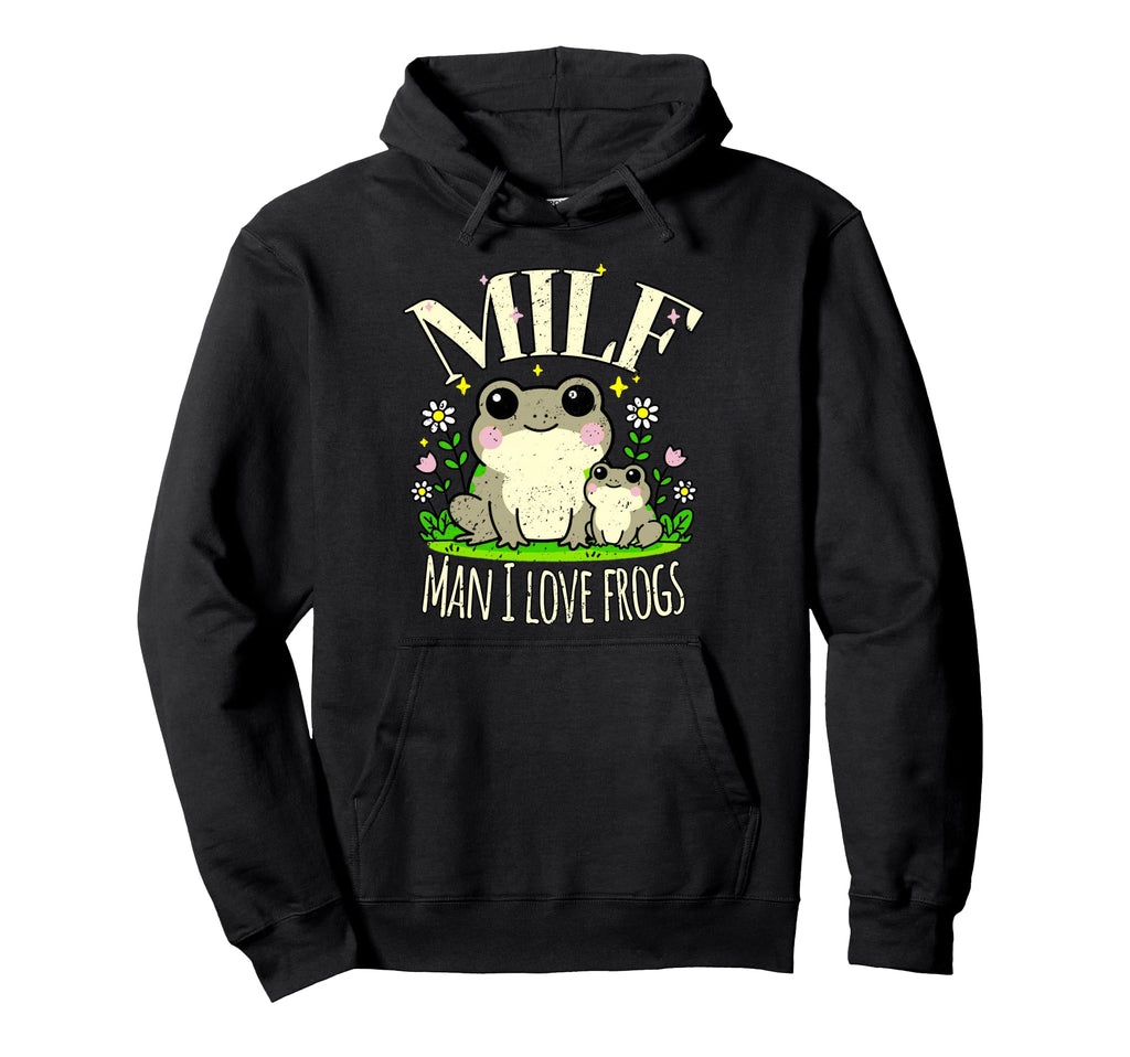 Funny Milf I Love Frogs Distressed Hoodie - Casual Everyday Wear Unisex - T-Shirt, Sweatshirt, Hoodie