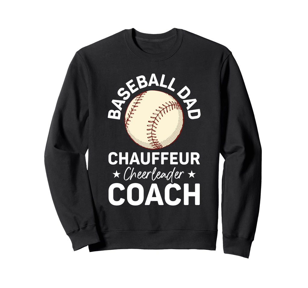 Fathers Day Baseball Dad Parent Sweatshirt - Unique Graphic Men Women - T-Shirt, Sweatshirt, Hoodie
