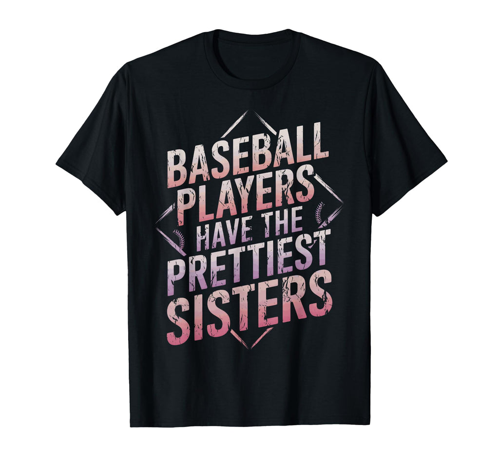 Baseball Player Sister Baseball Players T-Shirt - Minimalist Print Unisex - T-Shirt, Sweatshirt, Hoodie