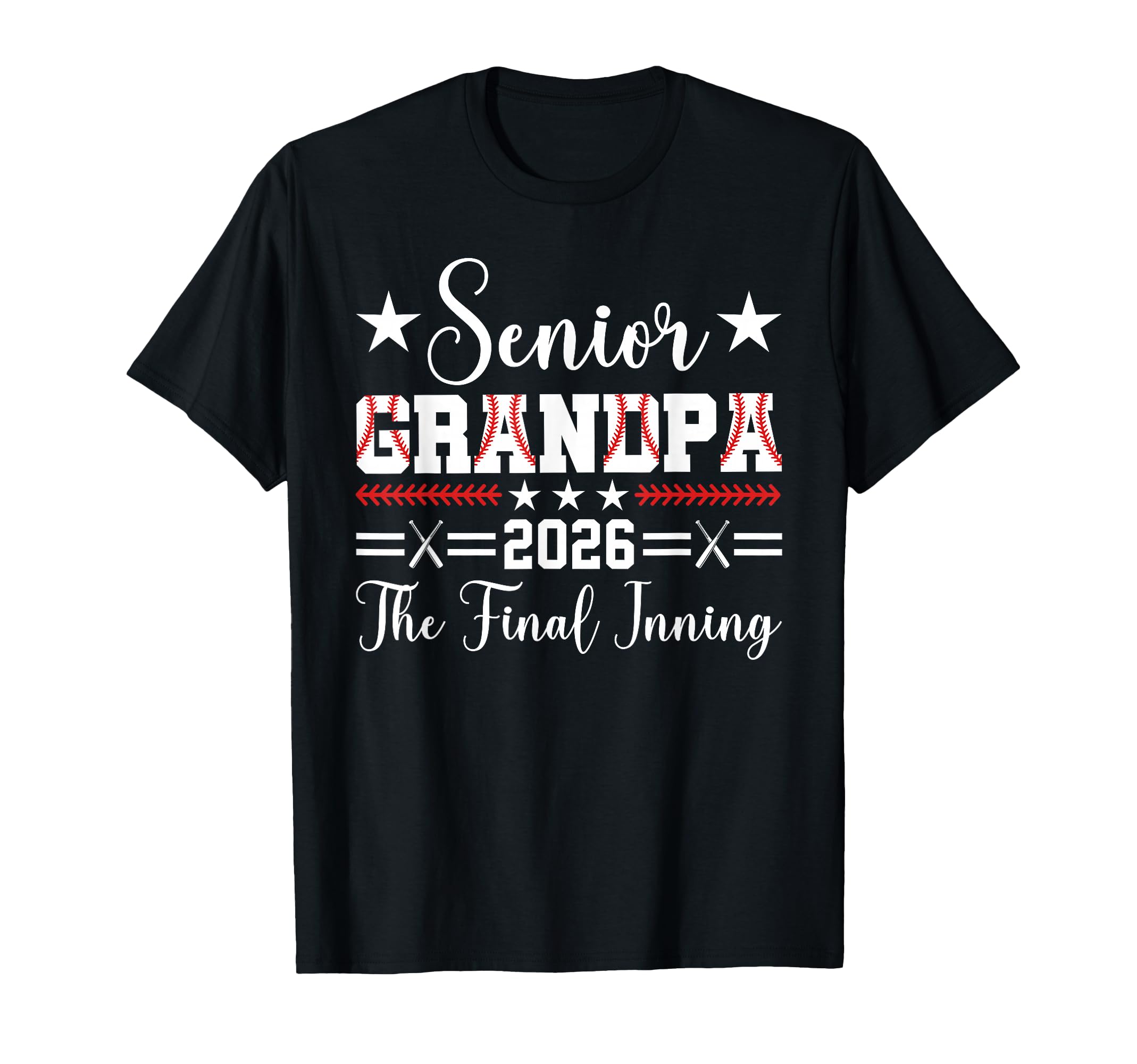 Baseball Senior Grandma 2026 Final T-Shirt - Fun Novelty Design Men Women - T-Shirt, Sweatshirt, Hoodie