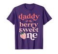 Daddy Berry Sweet One Strawberry T-Shirt - Streetwear Style Men Women - T-Shirt, Sweatshirt, Hoodie