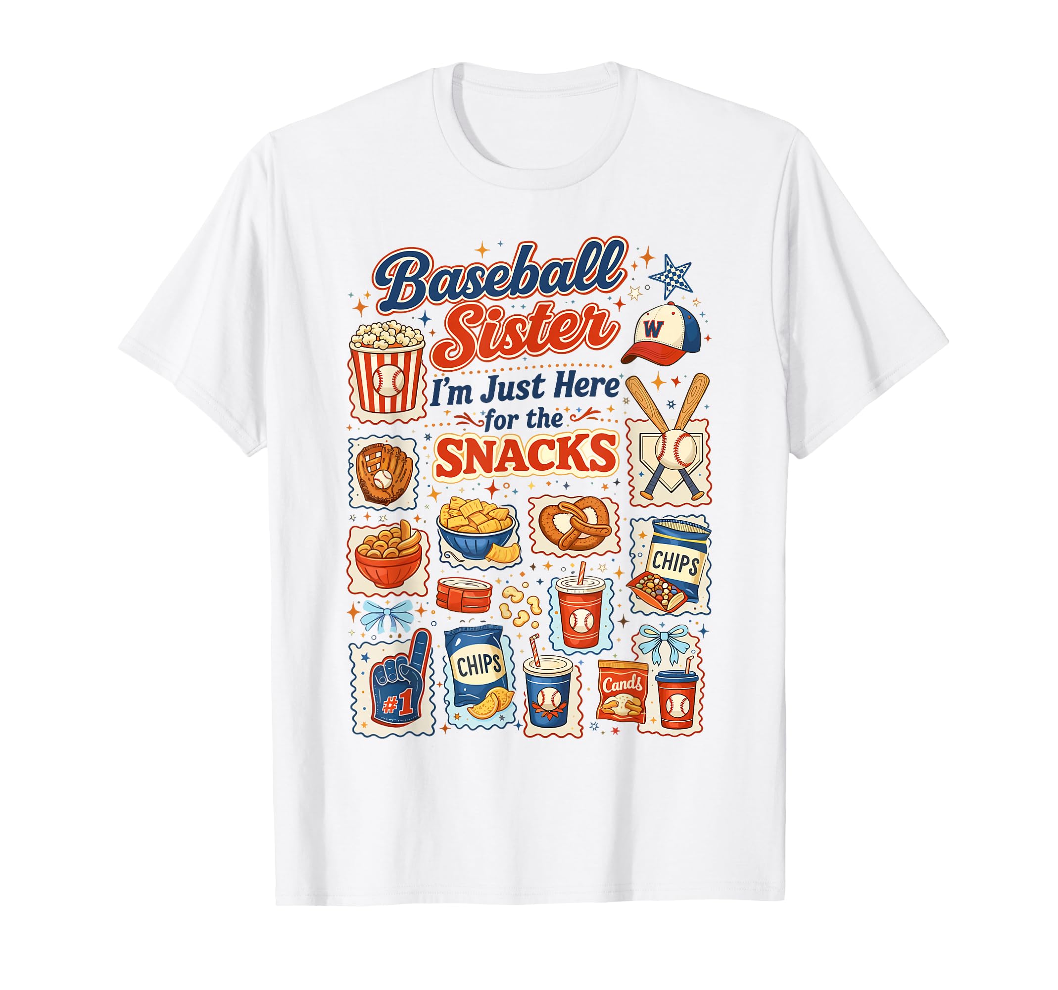 Baseball Sister Im Just Here Snacks T-Shirt - Aesthetic Graphic Unisex - T-Shirt, Sweatshirt, Hoodie