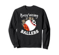 Busy Raising Ballers Sports Mom Sweatshirt - Novelty Apparel Men Women - T-Shirt, Sweatshirt, Hoodie